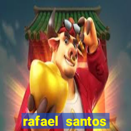 rafael santos uniduni t